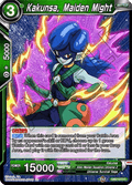 Kakunsa, Maiden Might
