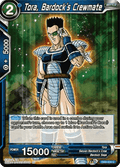 Tora, Bardock's Crewmate