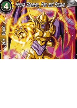 Nuova Shenron, Fair and Square