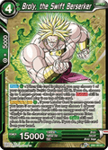 Broly, the Swift Berserker