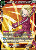 Android18, Selfless Savior (V.1 - Rare)
