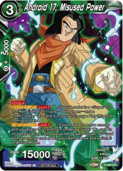 Android 17, Misused Power