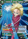 Android 18, Perfect Teamwork