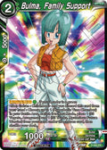 Bulma, Family Support