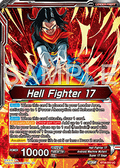 Hell Fighter 17 // Super 17, Anti-Saiyan Killing Machine (V.1 - Uncommon)