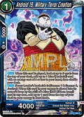 Android 19, Military Terror Creation