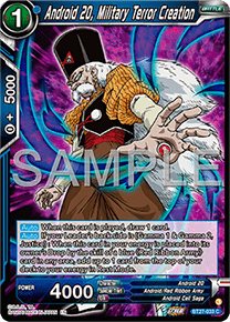 Android 20, Military Terror Creation