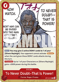 To Never Doubt--That Is Power! (OP12-016)