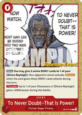 To Never Doubt--That Is Power! (OP12-016)