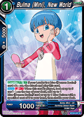 Bulma (Mini), New World