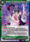 Mercenary Tao, Mechanized Obsession
