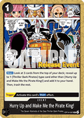 Hurry Up and Make Me the Pirate King! (OP14-097)