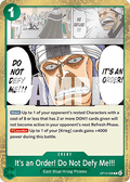 It's an Order! Do Not Defy Me!!! (OP15-038)