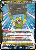 Majin Kuu, One Last Push