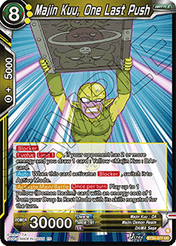 Majin Kuu, One Last Push