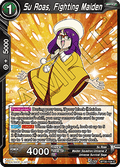 Su Roas, Fighting Maiden