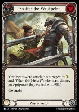 Shatter the Weakpoint (Rainbow Foil)