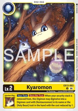 Kyaromon (EX13-003) (V.1)
